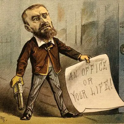 1881 political cartoon showing Guiteau holding a gun and a note that says "An office or your life!" The caption for the cartoon reads "Model Office Seeker." (Wikipedia)
