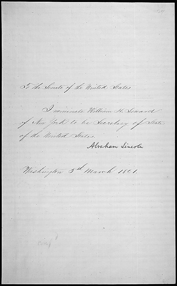 Abraham Lincoln nominates William Seward to be Secretary of State - March 5th, 1861