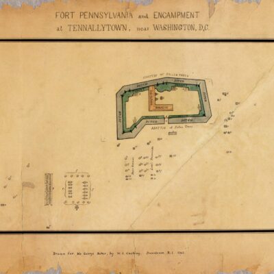 Fort Pennsylvania and encampment at Tennallytown near Washington, D.C. / drawn for Mr. George Baker by W.E. Cushing, Providence, R.I., 1862.