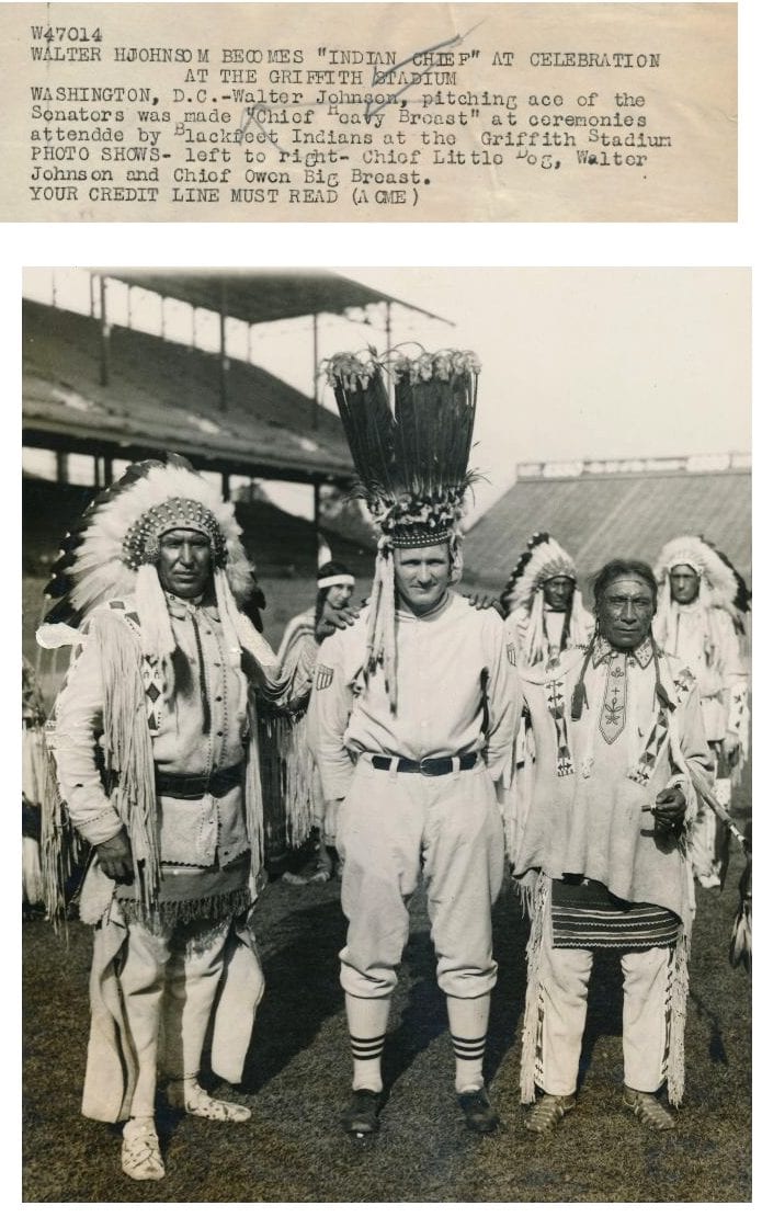 Walter Johnson becomes "Chief Heavy Breast"