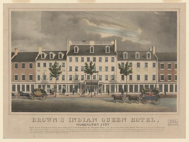 Hand-colored lithograph of Brown's Indian Queen Hotel on the north side of Pennsylvania Avenue in Washington, with pedestrians and two stagecoaches in the foreground, dated 1832.