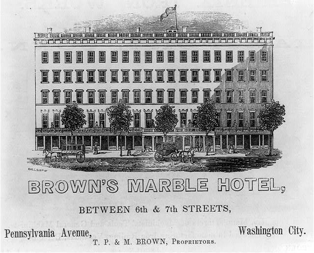 Period woodcut showing Brown's Marble Hotel between 6th and 7th streets on Pennsylvania Avenue, advertised as T.P. and M. Brown proprietors