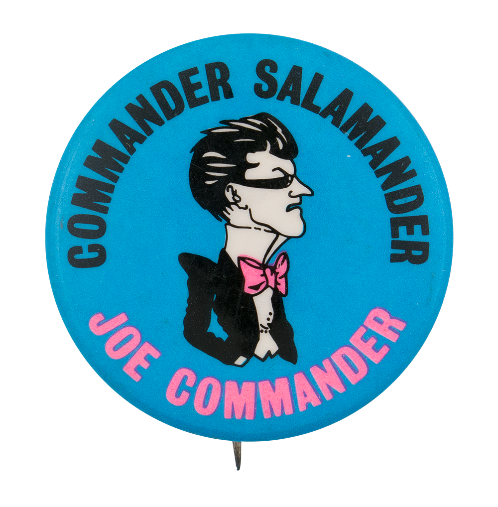Commander Salamander Joe Commander pinback button