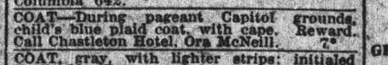 Evening Star classified ad reading COAT, during pageant Capitol grounds, child's blue plaid coat with cape, reward, call Chastleton Hotel, Ora McNeill