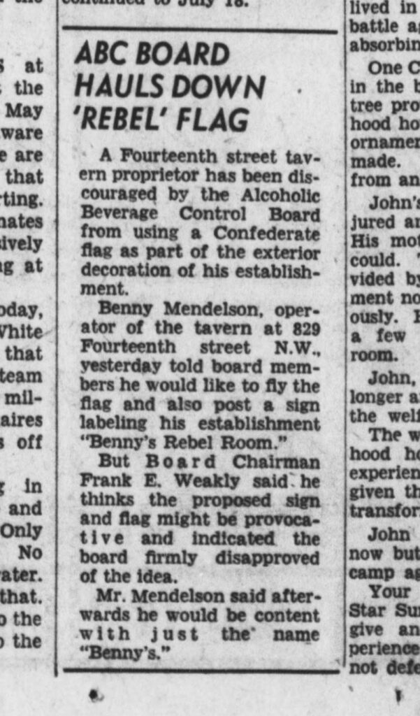 Evening Star news item headlined ABC Board Hauls Down Rebel Flag about Benny Mendelson's tavern at 829 Fourteenth Street