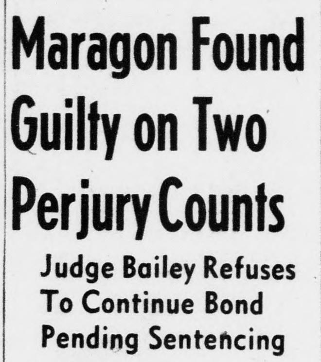 Evening Star headline of April 26, 1950: Maragon Found Guilty on Two Perjury Counts