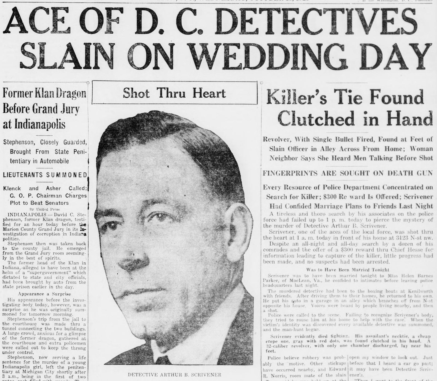 Washington Daily News front page of October 13, 1926, headlined Ace of D.C. Detectives Slain on Wedding Day, with a portrait of Detective Arthur B. Scrivener